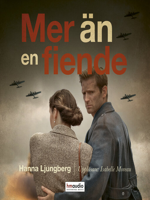 Titeldetaljer för Mer än en fiende av Hanna Ljungberg - Tillgänglig